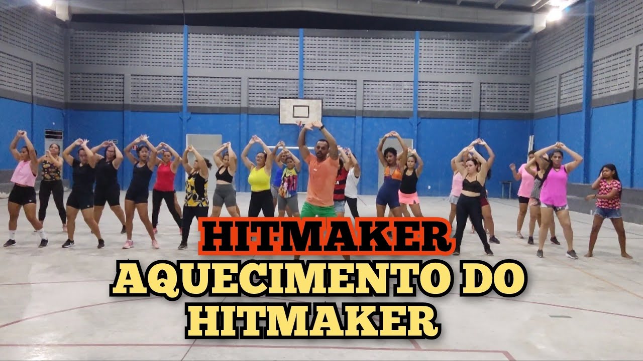 HITMAKER - AQUECIMENTO DO HITMAKER | coreografia Jansen Bandeira 