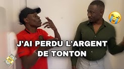 J’AI PERDU L’ARGENT DE TONTON - SAMBICH