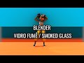 Blender Vidro Fumê , Smoked  Glass #blender #glass #character #mixamo