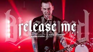 Blackwood - "Release Me" (Official Music Video)