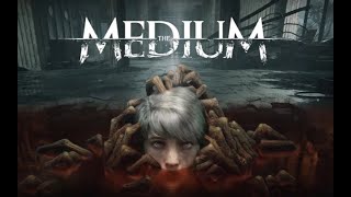 The Medium (2021) - Full Gameplay (No Commentary) - Subtitles - 1080p 60FPS