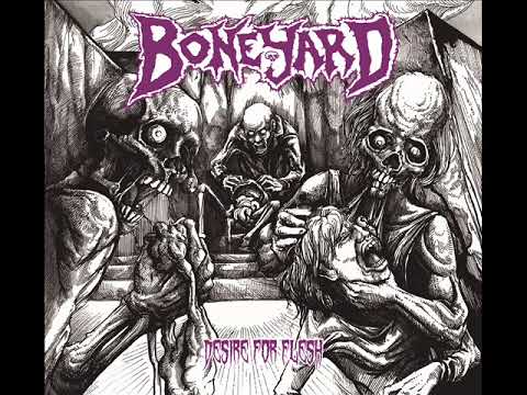 Boneyard - B R A I N S (Desire for flesh, Diablos Records 2019)