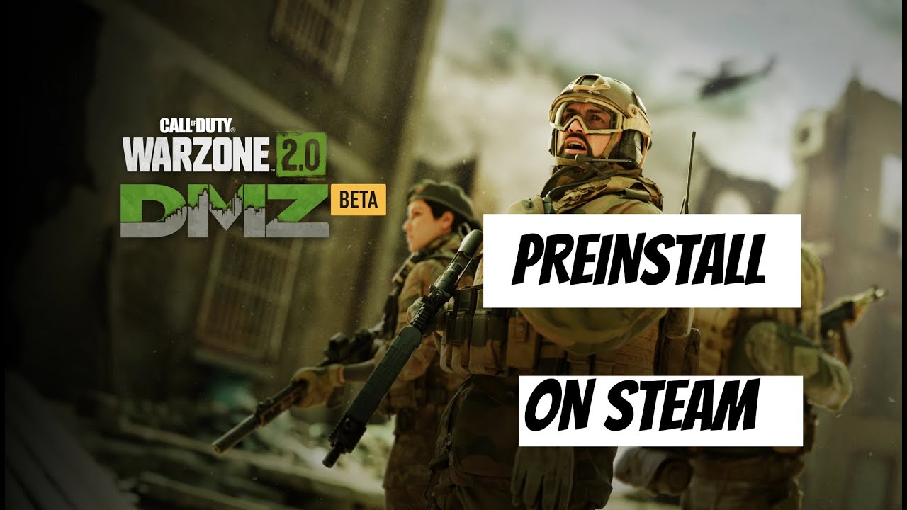 How To PreLoad Warzone 2.0 On Steam When MW2 is Already Installed ...