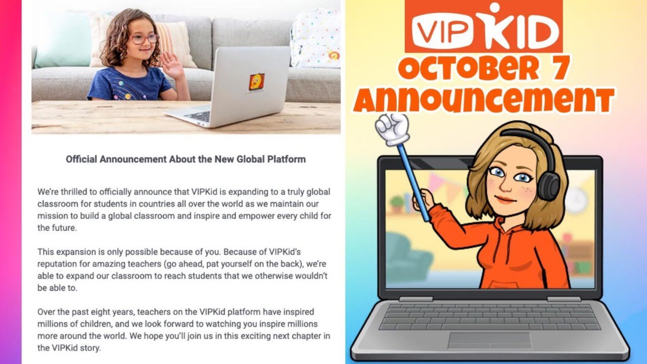 October 7 - VIPKID Announcement