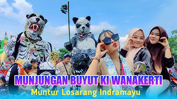 VIRAL FULL ARAK-ARAKAN MUNJUNGAN BUYUT KI WANAKERTI MUNTUR LOSARANG 