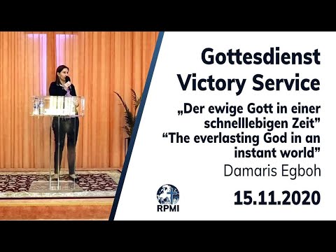 RPMI-Gottesdienst - 15.11.2020 - Damaris Egboh &quot;Der ewige Gott in einer schnelllebigen Zeit&quot;