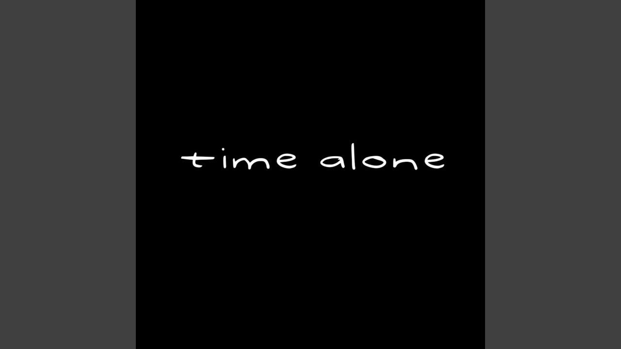 time alone (feat. 203.shane)