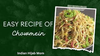 Easy Recipe Of Chowmein,Street Food Recipe . Hijab Mom