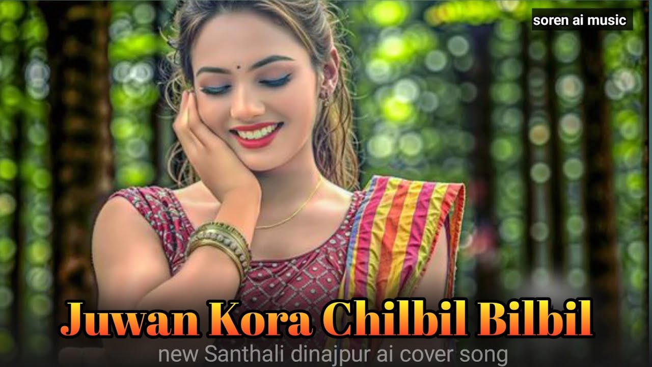 New Santali Program Video Song 2026 | Juan Kura Chilbil Chilbil | AI Cover Version @Sorenaimusic_s2s