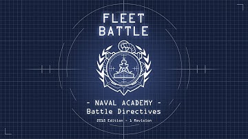 Fleet Battle Naval Directives - Episode 3: Regular Search Pattern