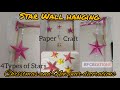 Star wall hanging/4 types of star making/Christmas &amp; new year wall decorations ideas/paper craft/DIY