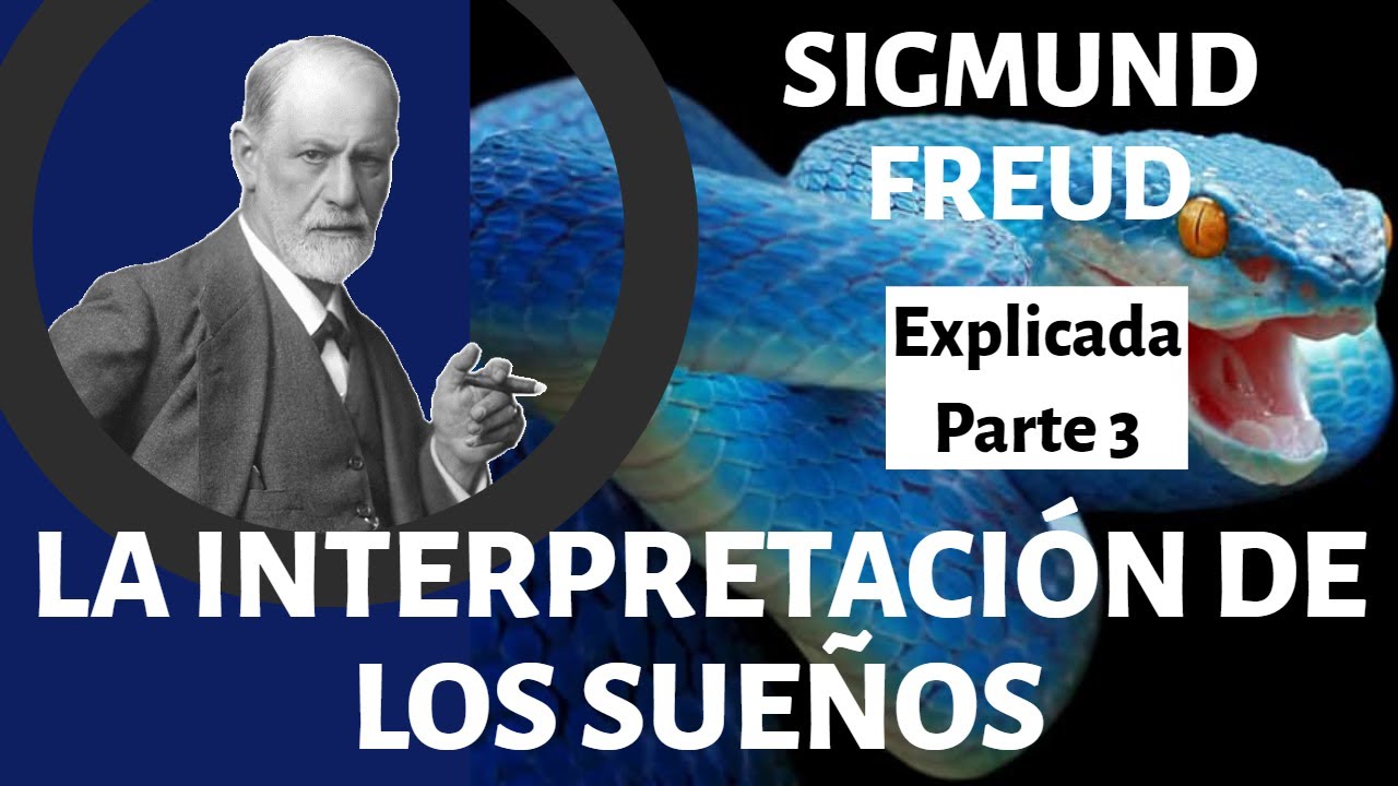 La Interpretación de los Sueños, de FREUD 3. EL APARATO PSÍQUICO. YouTube La Interpretación de los Sueños, de FREUD 3. EL APARATO PSÍQUICO. YouTube