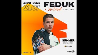 FEDUK | 21.07 | Summer Sound x билайн