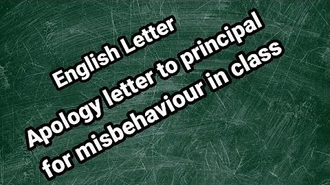 Apology letter to principal for misbehaviour in class| Letter writing|@gheessaybook