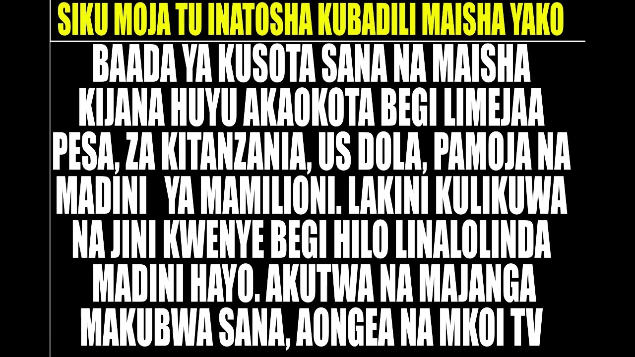 AOKOTA BEGI LIMEJAA HELA NA MADINI YA MAMILIONI.LAKINI KULIKUWA NA JINI LINALOLINDA MADINI HAYO.