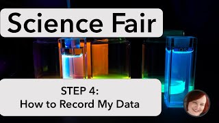 Science Fair Step 4 How to Record Data
