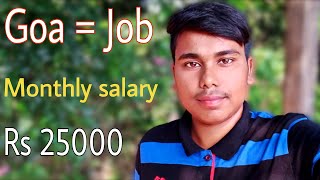 Goa Jobs monthly salary 25000 screenshot 1