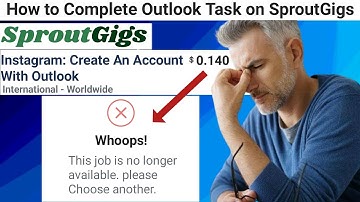 How to Complete Instagram: Create An Account With Outlook Task on SproutGigs |#onlineearning #online