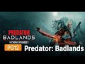 Predator Badlands 2025 فيلم المفترس الأراضي الوعرة كامل مترجم الان يعرض بالسينما خيال علمي تشويق 
