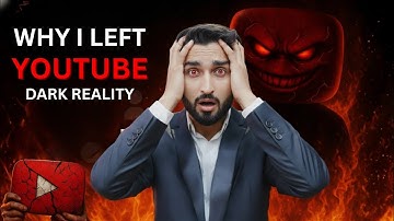 Why I Left YouTube - Dark Reality | Why 90% Creators Will Never Grow On YouTube