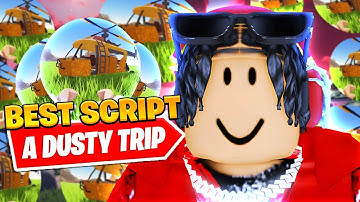 *UPDATED* Best A Dusty Trip Auto Farm Script *Unlimited Gas*
