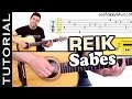 como tocar SABES de REIK en guitarra TUTORIAL PERFECTO acordes y RITMO