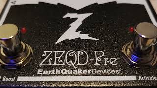 EarthQuakerDevices ZEQD-Pre Part 16... original tune