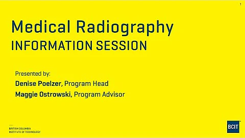 BCIT Medical Radiography - Online Info Session