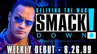 Reliving The War: WWF SmackDown Weekly Debut  Aug 26th 1999