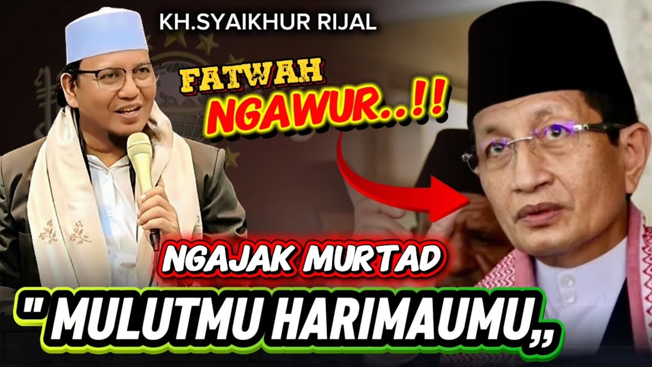 🔴Gus Rijal Terbaru‼️Fatwah ngawur menteri agama || Keselamatan manusia itu terletak pada lisannya 