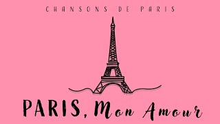 Paris Chansons | French Music | Lounge Music