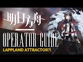 #Arknights Guide: Vanguard Series #1 - Fang / Vigna / Texas / Siege - Lappland Attractor?!