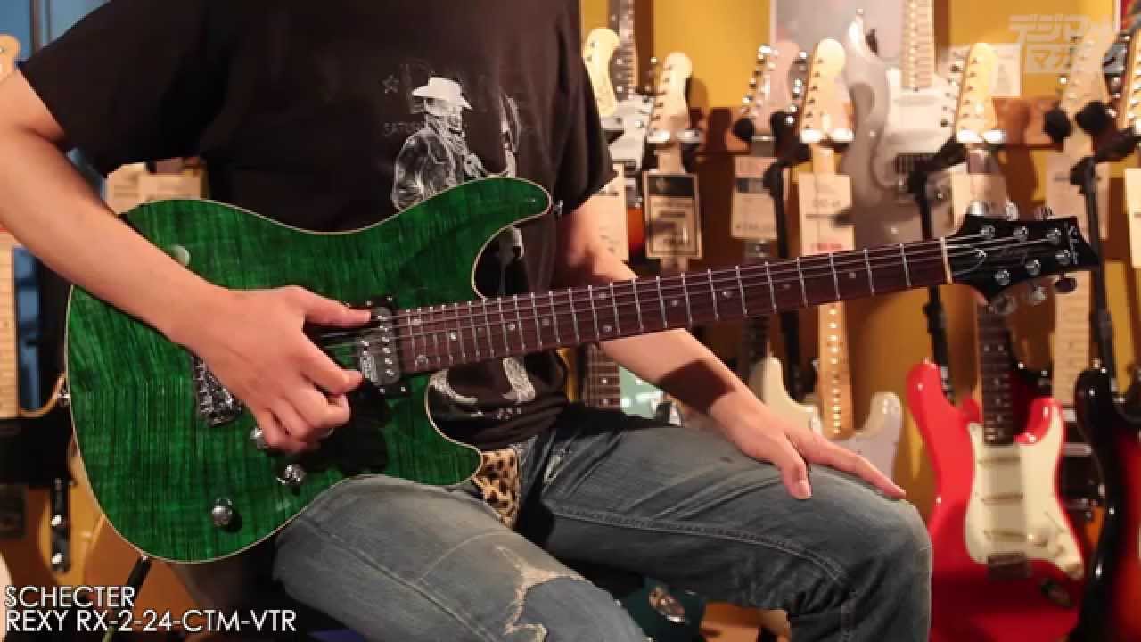 SCHECTER / REXY RX-2-24-CTM-VTR【デジマート製品レビュー】