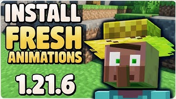 How To Download Fresh Animations Minecraft 1.21.6