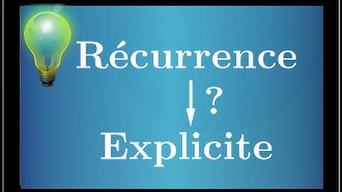 Raisonnement par récurrence exercice:suite passer de la formule de récurrence à la formule explicite