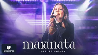 Esther Marcos - Maranata
