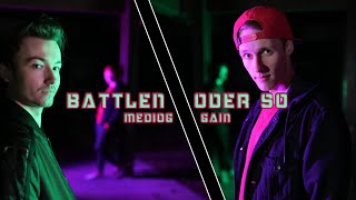 MedioG &amp; GaiN - Battlen oder so (MDA Quali) [Official Video]