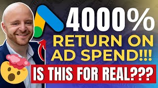 Is 4000% Return On Ad Spend (ROAS) From Google Ads Possible