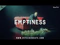 Emptiness  sad piano rap beat  deep hip hop instrumental  emotional type beat prod by veysigz