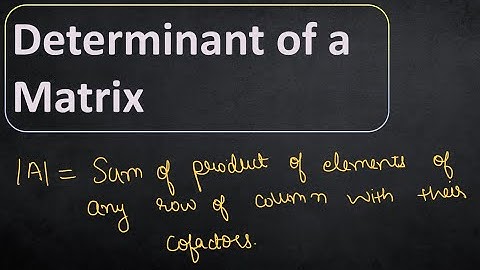 Determinant of Matrix | Matrices and Determinants | Master Cadre and Class 11-12th