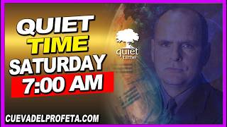 Quiet Time 7 am LIVE Brother Joseph Branham