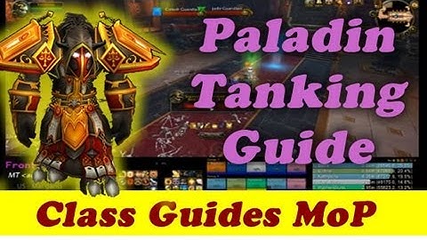 How to Pally Tank in Mists of Pandaria MOP paladin guide, rotation, glyphs, talents.