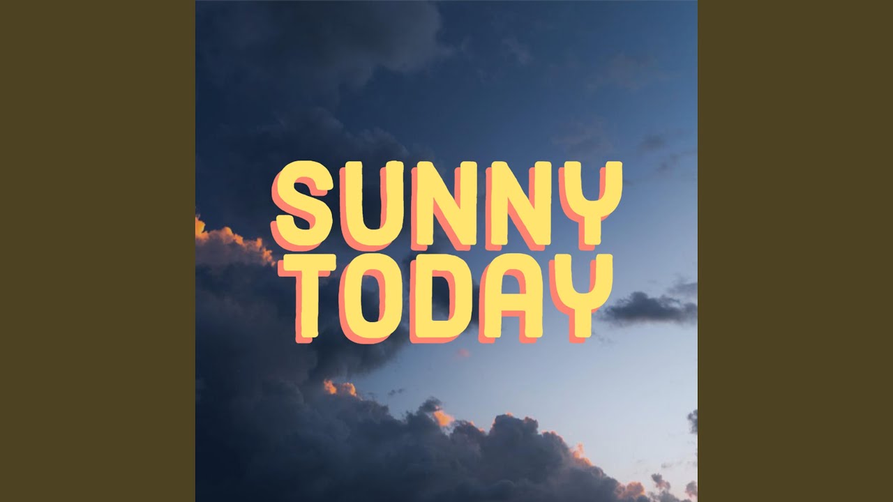 Sunny Today (feat. Hate Smoke) - YouTube