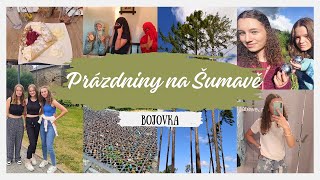 Prázdniny na Šumavě - BOJOVKA, výlet a spoustu dalšího | Vendy's life