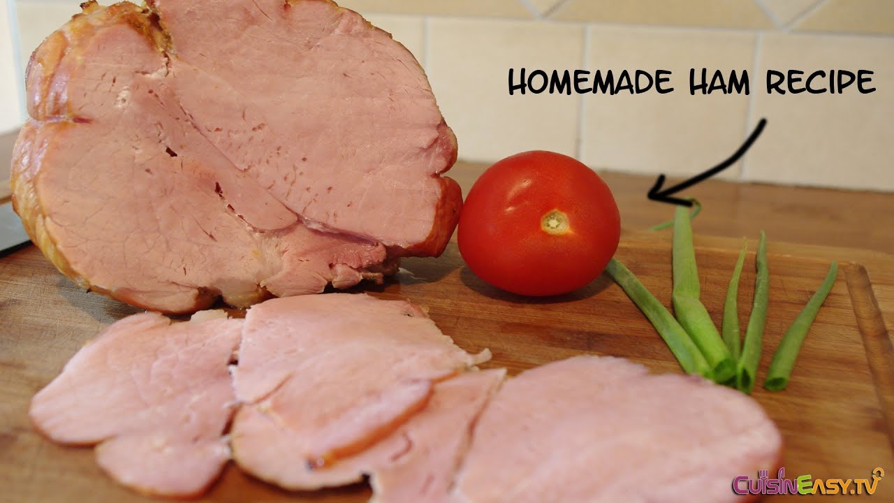 How to make homemade ham  Easy recipe