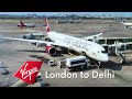 London to delhi flight  virgin atlantic  airbus a3501000 trip report