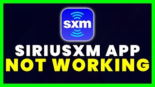 SXM App Not Working: How to Fix SiriusXM App Not Working screenshot 2