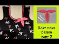 Easiest way to cutting nack & design in hindi tutorial part 2|fashion designer