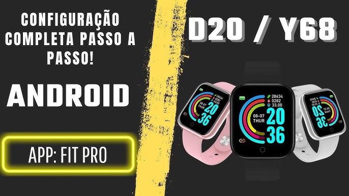 SMARTWATCH Y68/D20⌚ CONFIGURANDO NO CELULAR 📲 APP (FITPRO) Relógio  Topzinho😱👌 