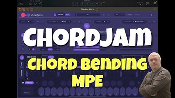 Audiomodern Chordjam - Tutorial / Demo MPE, Chord Bending
